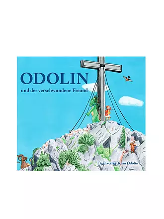 STRAHALM VERLAG | Buch - Odolin und der verschwundene Freund | 